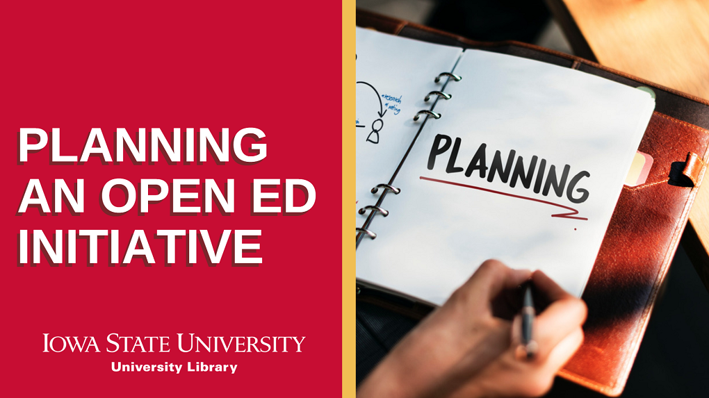 Image shows a planner with the word "planning." The image reads "planning an open ed initative, Iowa State University"